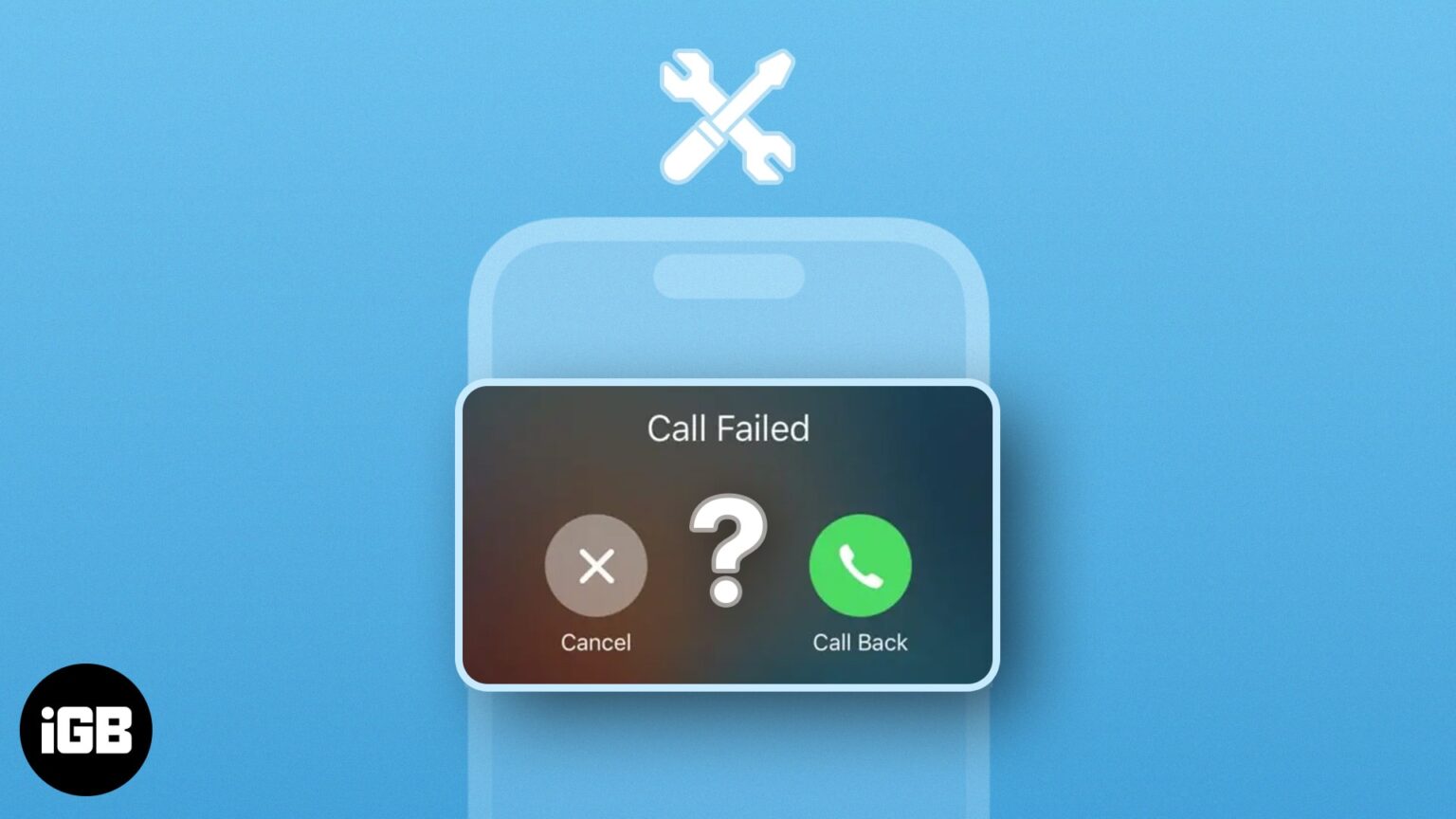 12 Fixes for iPhone Keeps Saying Call Failed