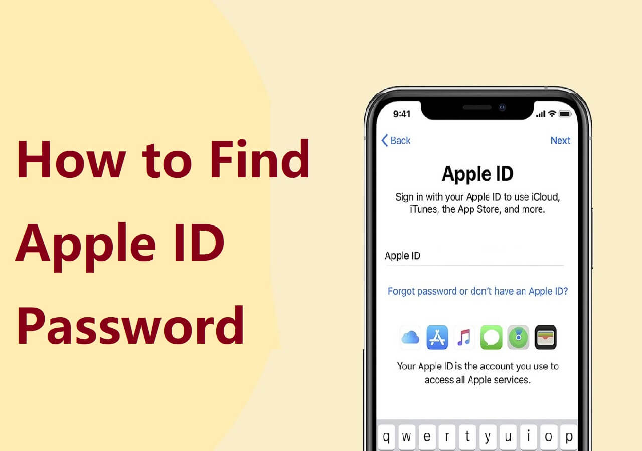 How Do I Find My Apple ID Password? [Top 4 Methods]