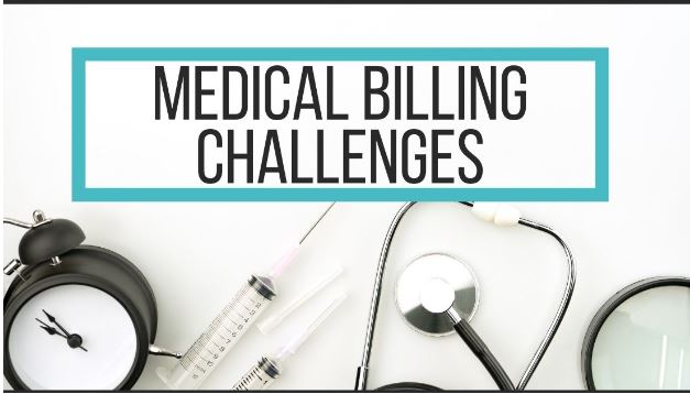 Biggest Medical Billing Challenges and How to Overcome Them